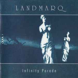 Infinity Parade - Landmarq