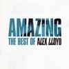 Alex Lloyd - Amazing (The Best Of Alex Lloyd)