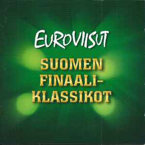 Pochette de l'album Various - Euroviisut - Suomen Finaaliklassikot