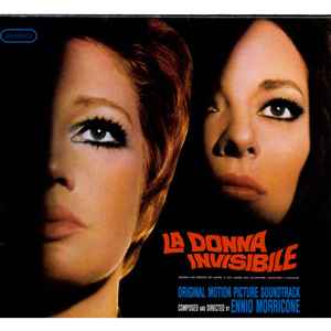 Ennio Morricone - La Donna Invisibile (Original Motion Picture Soundtrack)