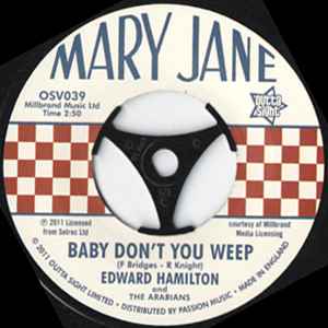Edward Hamilton - Baby Don't You Weep / I'm Gonna Love You