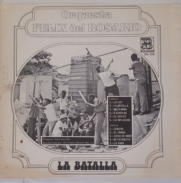 télécharger l'album Orquesta Felix Del Rosario - La Batalla
