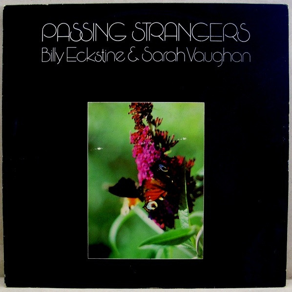 Billy Eckstine & Sarah Vaughan - Passing Strangers | Releases