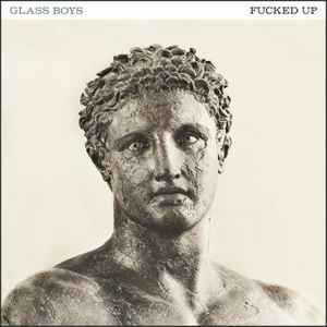 Fucked Up - Glass Boys album cover