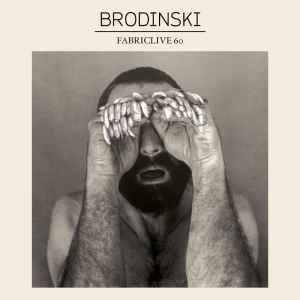 Brodinski - Fabriclive 60
