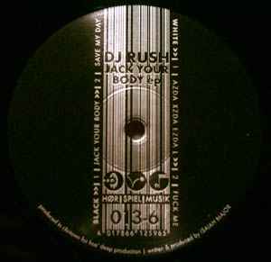 Jack Your Body EP - DJ Rush