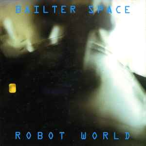 Bailter Space - Robot World album cover