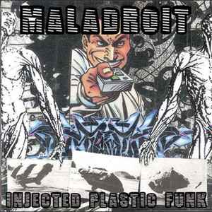 Injected Plastic Funk - Maladroit