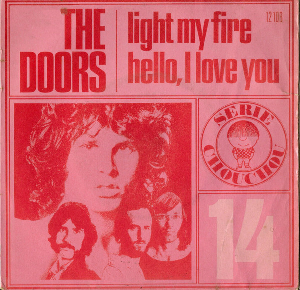 ドアーズ = The Doors – ハートに火をつけて = Light My Fire / ハロー