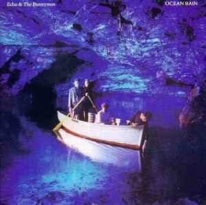 Echo & The Bunnymen - Ocean Rain