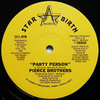 Pierce Brothers / Starbirth – Party Person / Jammin (2011, Vinyl