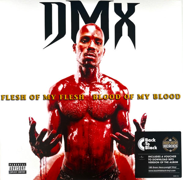 DMX – Flesh Of My Flesh, Blood Of My Blood (2013, 180 Gram, Vinyl 
