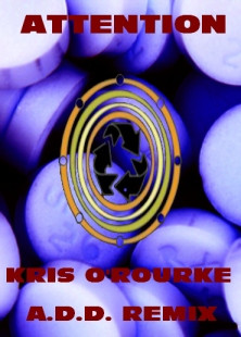 baixar álbum Future Resonance - Attention Kris ORourke ADD Remix