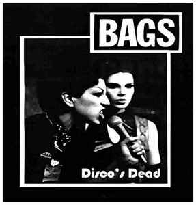 The Bags - Disco's Dead album cover