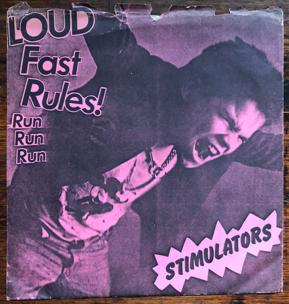 Stimulators – Loud Fast Rules (1980, Vinyl) - Discogs