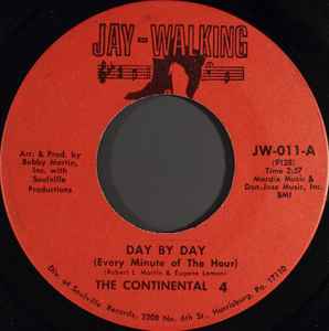 Day By Day / What You Gave Up - The Continental 4