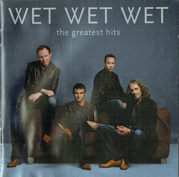 Wet Wet Wet – The Greatest Hits (2004