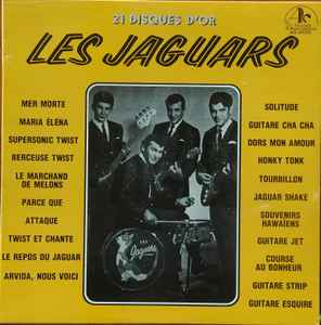 Les Jaguars - 21 Disques D'Or album cover