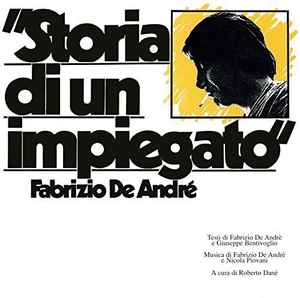 Storia Di Un Impiegato - Fabrizio De André