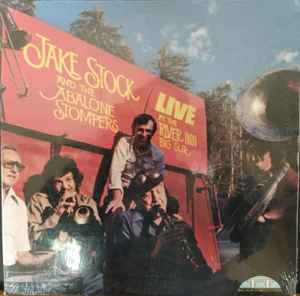 Jake Stock And The Abalone Stompers - Live At The River Inn Big Sur album cover