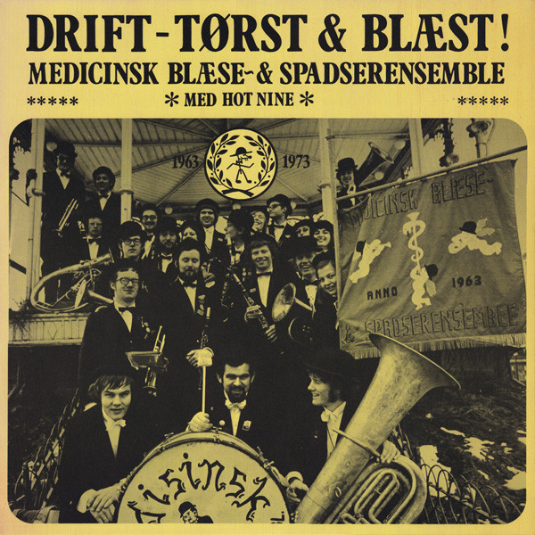 baixar álbum Medicinsk Blæse & Spadserensemble - Drift Tørst Blæst