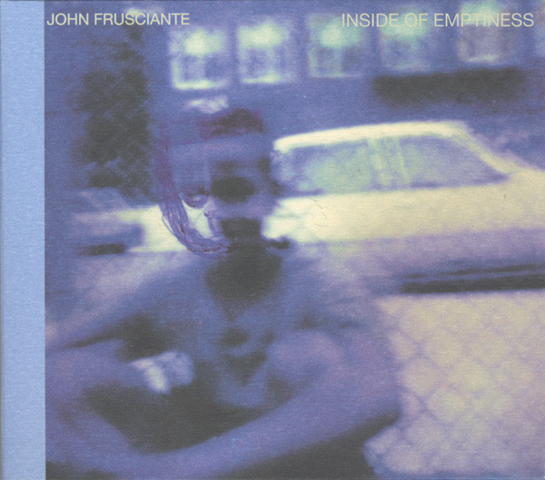 John Frusciante – Inside Of Emptiness (2004, Digipak, CD) - Discogs