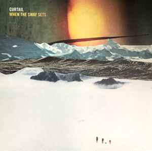 Curtail - When The Sway Sets album cover