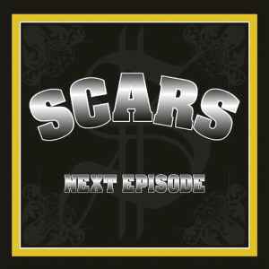 Scars - Next Episode | Releases | Discogs