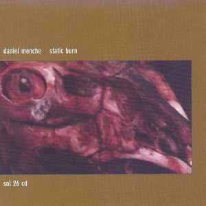 Daniel Menche - Static Burn