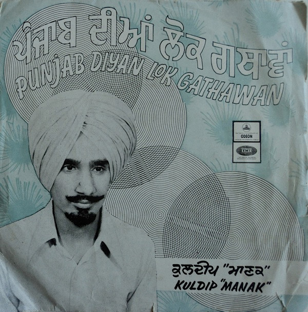 ladda ner album Kuldip Manak - Punjab Diyan Lok Gathawan