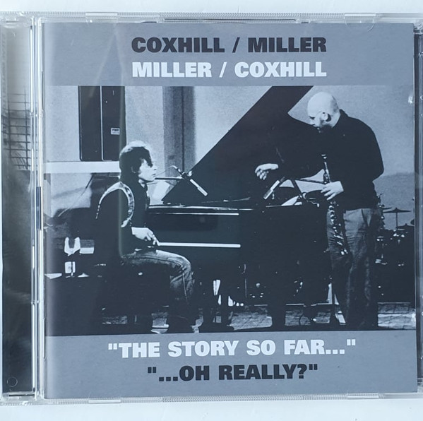 Steve Miller / Lol Coxhill – Miller/Coxhill Coxhill/Miller 