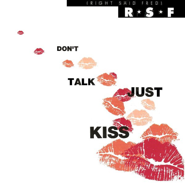 Right Said Fred - Don't Talk Just Kiss | Releases | Discogs