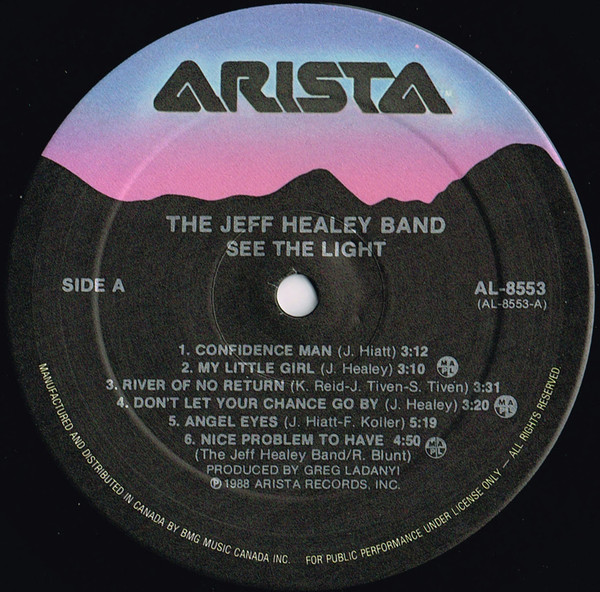 The Jeff Healey Band - See The Light | Arista (AL-8553) - 4