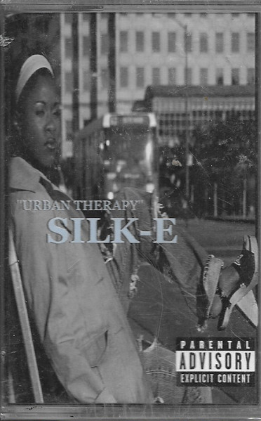 Silk-E – Urban Therapy (1999, Cassette) - Discogs