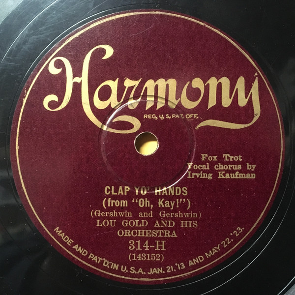 Lou Gold And His Orchestra – Clap Yo' Hands / Do-Do-Do (1927, Shellac ...