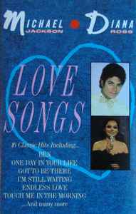 Michael Jackson And Diana Ross – Love Songs (1987, Cassette