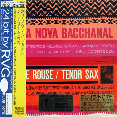 Charlie Rouse - Bossa Nova Bacchanal | Releases | Discogs