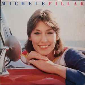 Michele Pillar Michele Pillar 1982 Vinyl Discogs