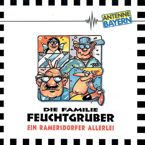 last ned album Die Familie Feuchtgruber - Ein Ramersdorfer Allerlei