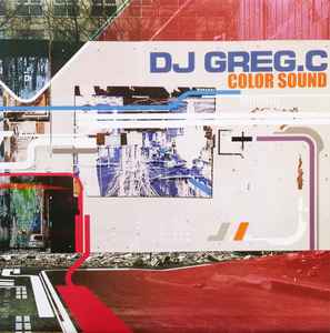 DJ Greg C - Color Sound