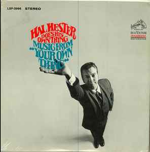 Hal Hester - Hal Hester Does His Own Thing - Music From "Your Own Thing" album cover