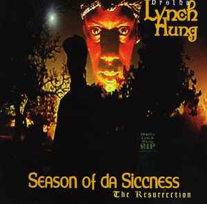 Brotha Lynch Hung - Season Of Da Siccness (The Resurrection) album cover