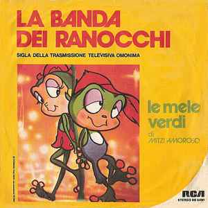 Le Mele Verdi Di Mitzi Amoroso - La Banda Dei Ranocchi album cover