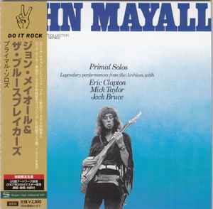 John Mayall – The Diary Of A Band Volume One & Two (2008, CD