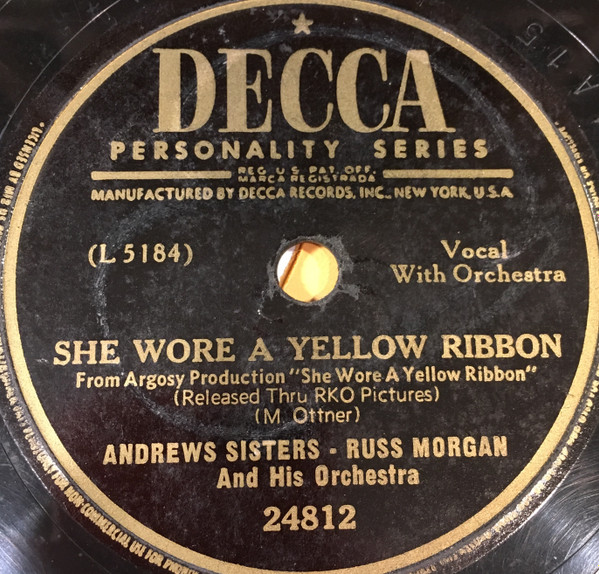 Andrews Sisters - Russ Morgan And His Orchestra – She Wore A