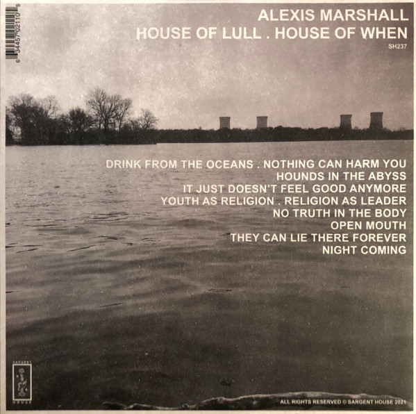 Alexis Marshall - House Of Lull. House Of When | Sargent House (SH237) - 2