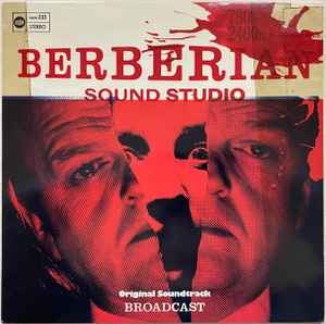 Berberian Sound Studio - Broadcast