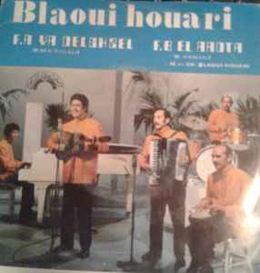 Blaoui Houari - Ya Delghzel / El Aadta album cover