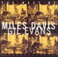 Miles Davis - The Best Of Miles Davis & Gil Evans album cover