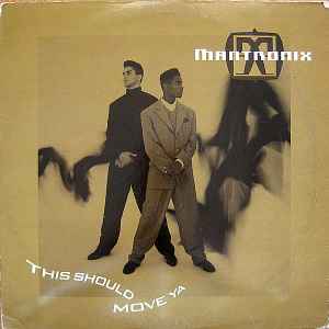 Mantronix - This Should Move Ya album cover
